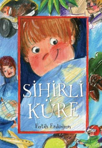 Sihirli Küre | Kitap Ambarı