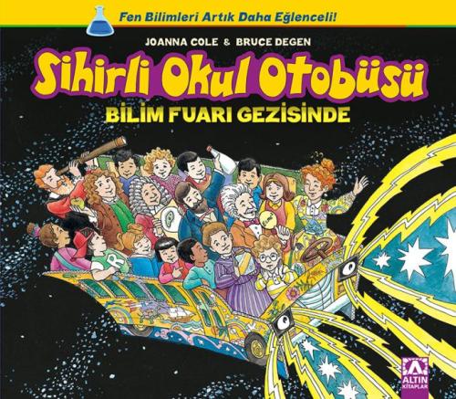 Sihirli Okul Otobüsü: Bilim Fuarı Gezisinde | Kitap Ambarı