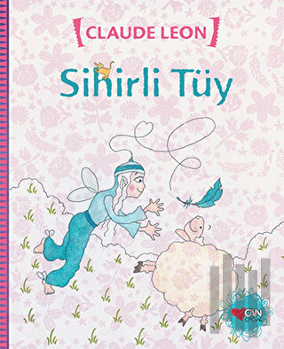 Sihirli Tüy | Kitap Ambarı