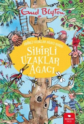 Sihirli Uzaklar Ağacı - Sihirli Uzaklar Ağacı Serisi | Kitap Ambarı