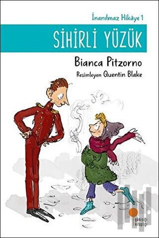 Sihirli Yüzük - İnanılmaz Hikaye 1 | Kitap Ambarı