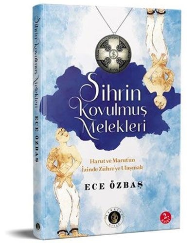 Sihrin Kovulmuş Melekleri | Kitap Ambarı