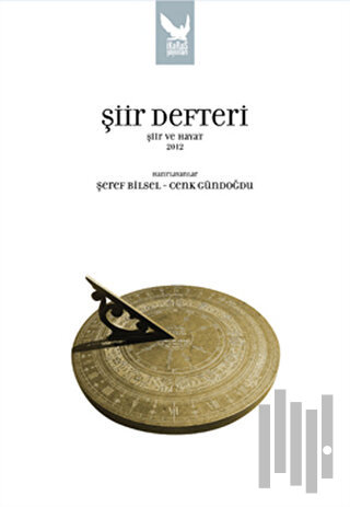 Şiir Defteri - Şiir ve Hayat 2012 | Kitap Ambarı