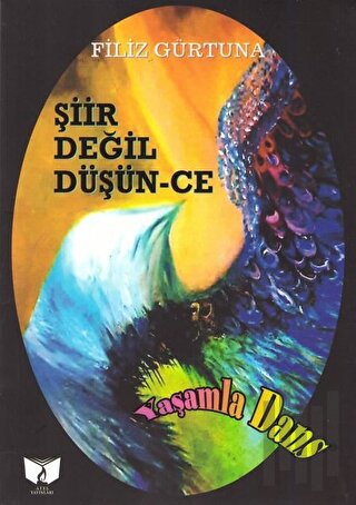 Şiir Değil Düşün-ce | Kitap Ambarı