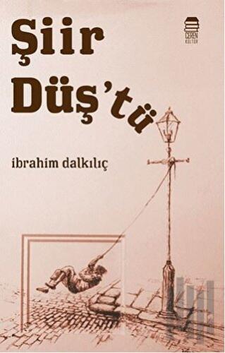 Şiir Düş'tü | Kitap Ambarı