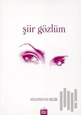 Şiir Gözlüm | Kitap Ambarı