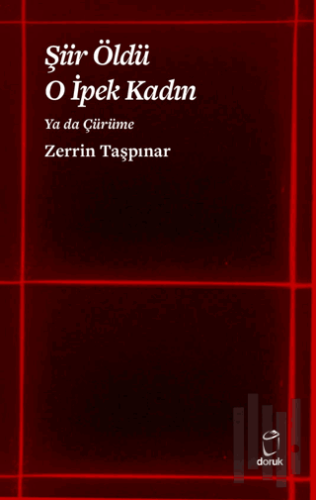 Şiir Öldü O İpek Kadın | Kitap Ambarı