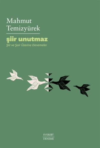 Şiir Unutmaz | Kitap Ambarı