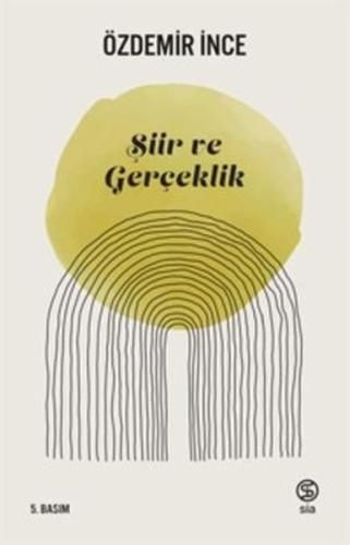 Şiir ve Gerçeklik | Kitap Ambarı