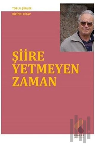 Şiire Yetmeyen Zaman | Kitap Ambarı