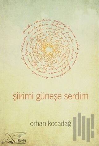 Şiirimi Güneşe Serdim | Kitap Ambarı