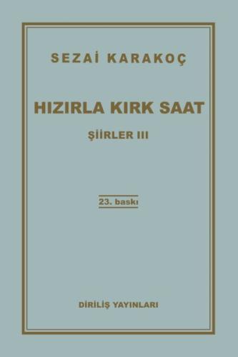 Şiirler 3: Hızırla Kırk Saat | Kitap Ambarı