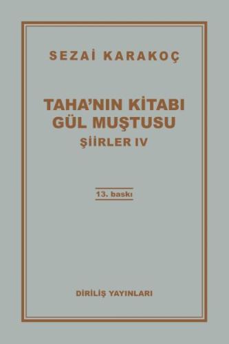 Şiirler 4: Taha'nın Kitabı Gül Muştusu | Kitap Ambarı