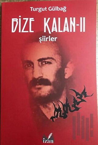 Şiirler - Bize Kalan 2 | Kitap Ambarı