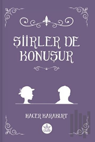 Şiirler De Konuşur | Kitap Ambarı