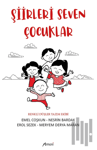 Şiirleri Seven Çocuklar | Kitap Ambarı