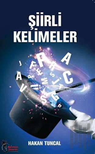 Şiirli Kelimeler | Kitap Ambarı