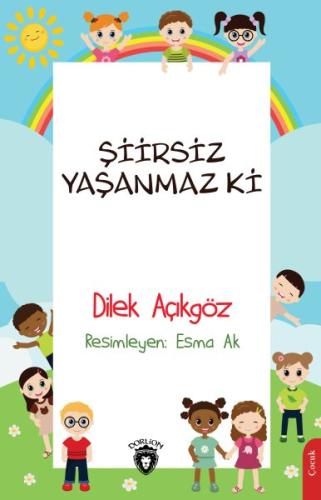 Şiirsiz Yaşanmaz Ki | Kitap Ambarı