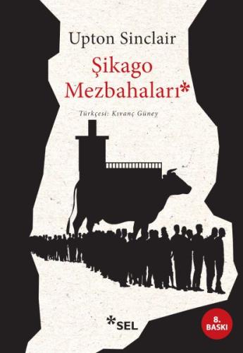 Şikago Mezbahaları | Kitap Ambarı