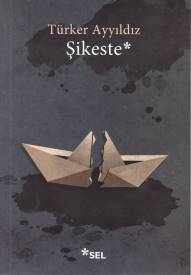 Şikeste | Kitap Ambarı