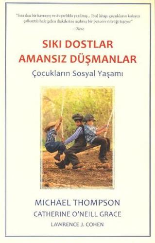 Sıkı Dostlar Amansız Düşmanlar | Kitap Ambarı