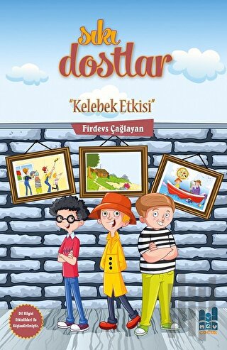 Sıkı Dostlar - Kelebek Etkisi | Kitap Ambarı