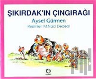 Şıkırdak’ın Çıngırağı | Kitap Ambarı