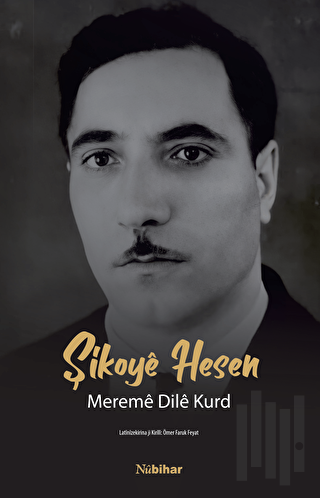 Şikoyê Hesen Meremê Dilê Kurd | Kitap Ambarı