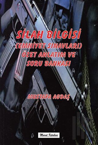 Silah Bilgisi | Kitap Ambarı