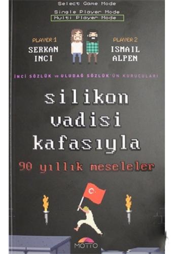 Silikon Vadisi Kafasıyla 90 Yıllık Meseleler | Kitap Ambarı