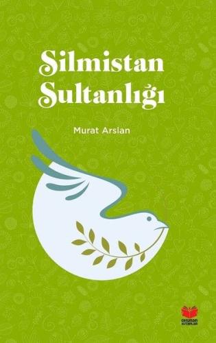 Silmistan Sultanlığı | Kitap Ambarı