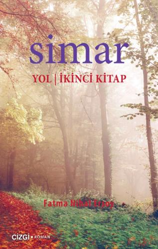 Simar Yol - İkinci Kitap | Kitap Ambarı