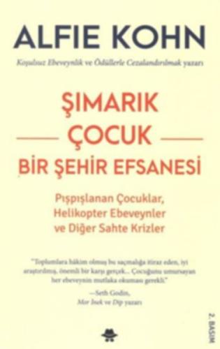 Şımarık Çocuk - Bir Şehir Efsanesi | Kitap Ambarı