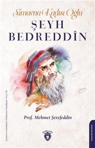 Simavna Kadısı Oğlu Şeyh Bedreddin | Kitap Ambarı