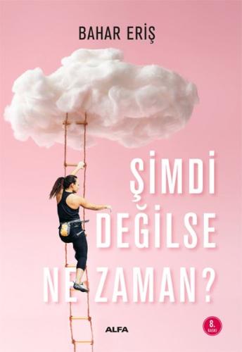 Şimdi Değilse Ne Zaman? | Kitap Ambarı