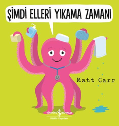 Şimdi Elleri Yıkama Zamanı | Kitap Ambarı