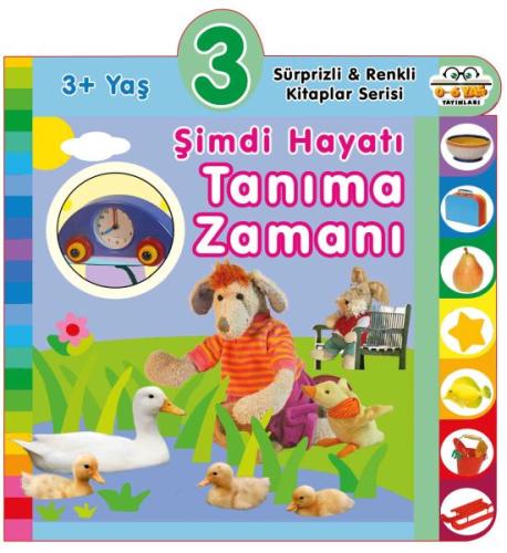 3+ Yaş Şimdi Hayatı Tanıma Zamanı (Ciltli) | Kitap Ambarı