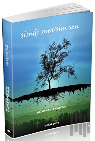 Şimdi Mevsim Sen | Kitap Ambarı