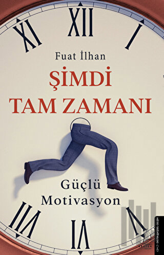 Şimdi Tam Zamanı | Kitap Ambarı