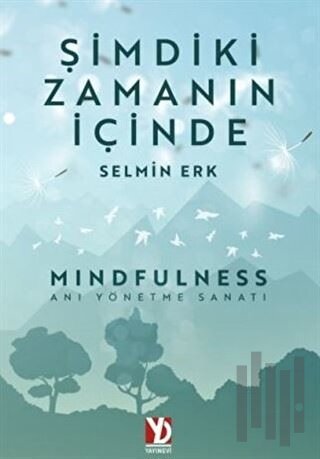 Şimdiki Zamanın İçinde | Kitap Ambarı