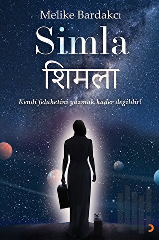 Simla - Kendi Felaketini Yazmak Kader Değildir! | Kitap Ambarı