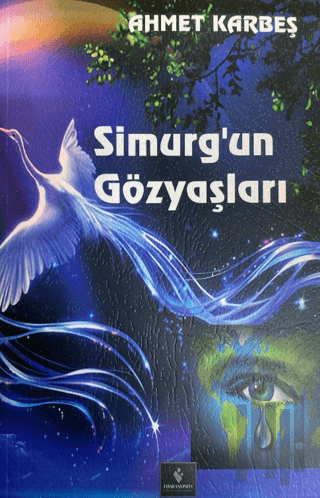 Simurg'un Gözyaşları | Kitap Ambarı