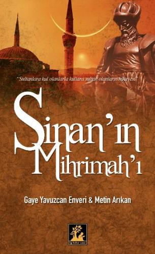 Sinan’ın Mihrimah’ı | Kitap Ambarı