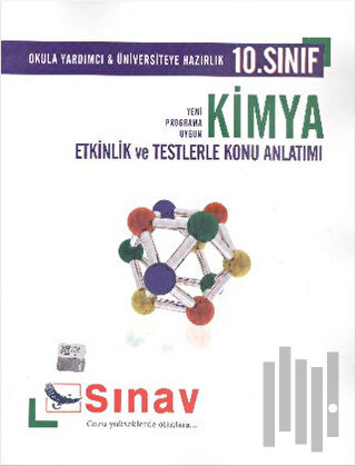 Sınav 10. Sınıf Kimya Etkinlik ve Testlerle Konu Anlatımlı | Kitap Amb