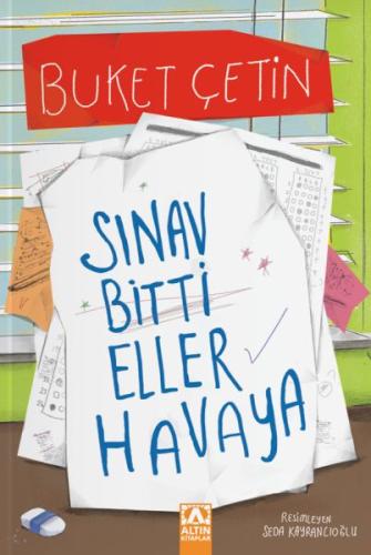 Sınav Bitti Eller Havaya | Kitap Ambarı