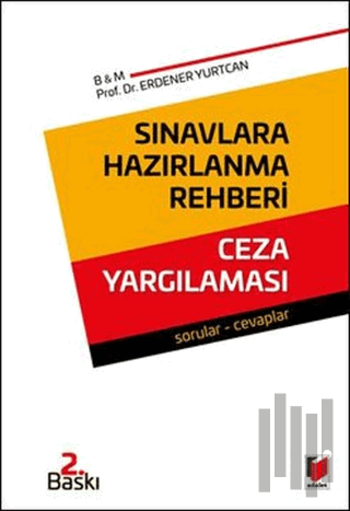 Sınavlara Hazırlanma Rehberi Ceza Yargılaması" | Kitap Ambarı