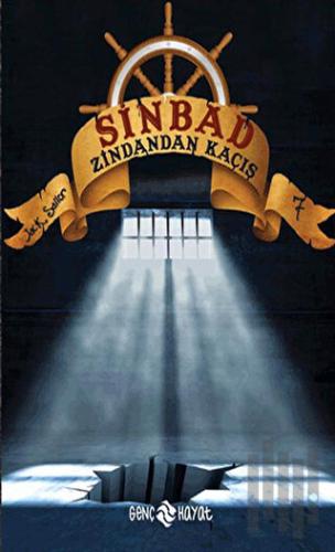 Sinbad Zindandan Kaçış - 7 | Kitap Ambarı