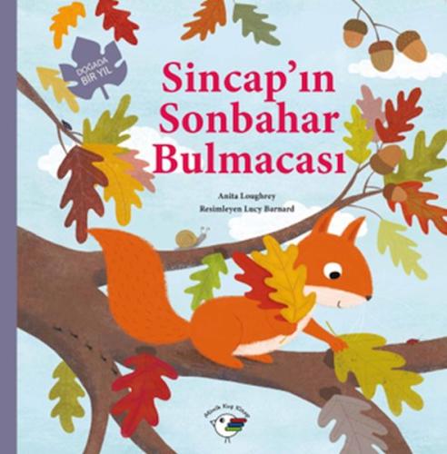 Sincap’ın Sonbahar Bulmacası – Doğada Bir Yıl | Kitap Ambarı