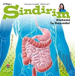 Sindirim Sistemi İş Başında! - Vücudumuzdaki Sistemler | Kitap Ambarı