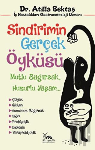 Sindirimin Gerçek Öyküsü | Kitap Ambarı